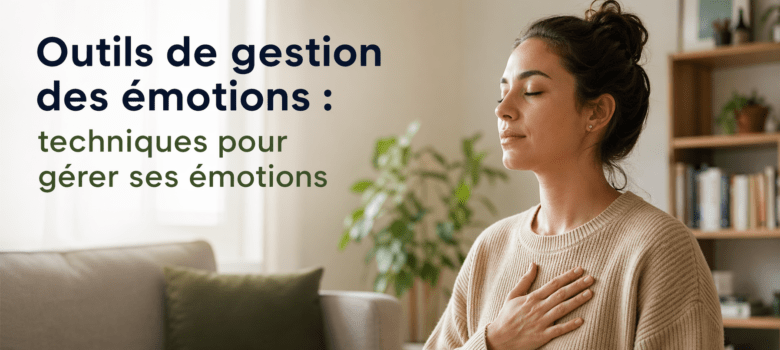 outil de gestion des émotions
